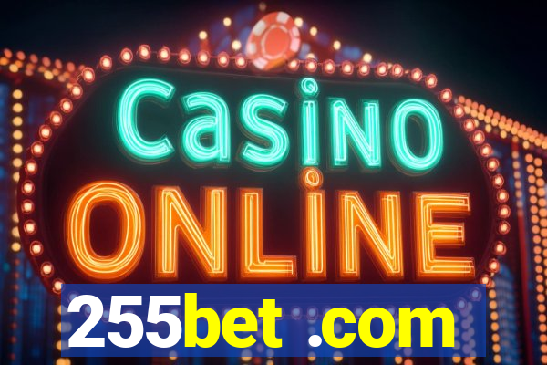 255bet .com